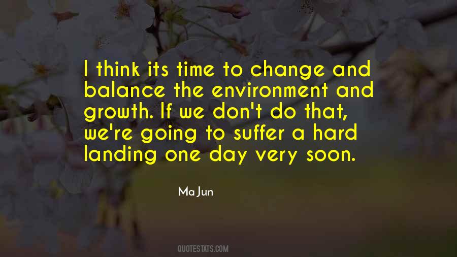I Think Its Time Quotes #829335