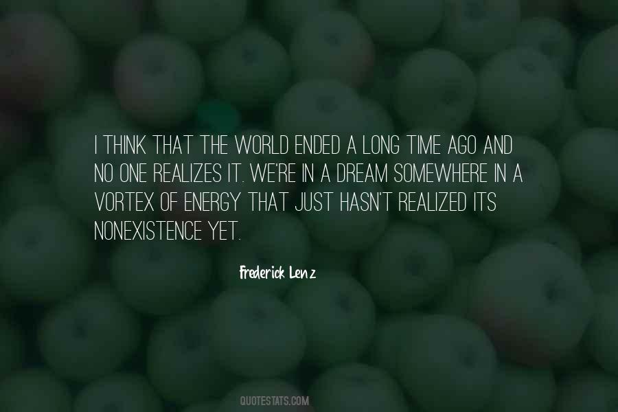 I Think Its Time Quotes #886078