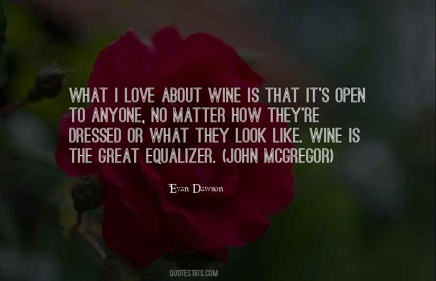 I Love Wine Quotes #1209525