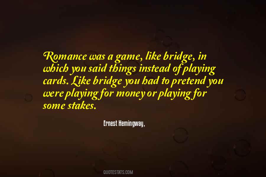 Playing Game Quotes #167765