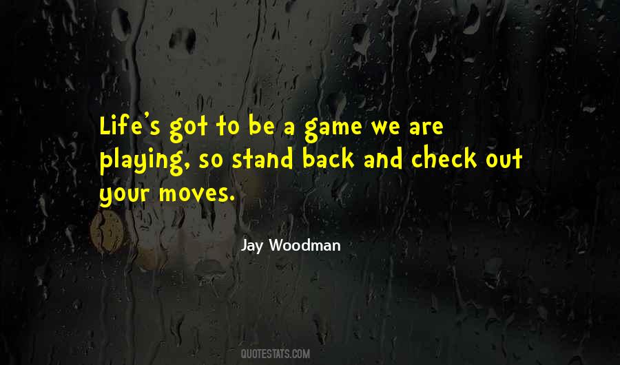 Playing Game Quotes #241705