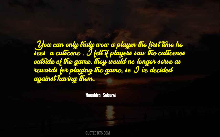 Playing Game Quotes #244303