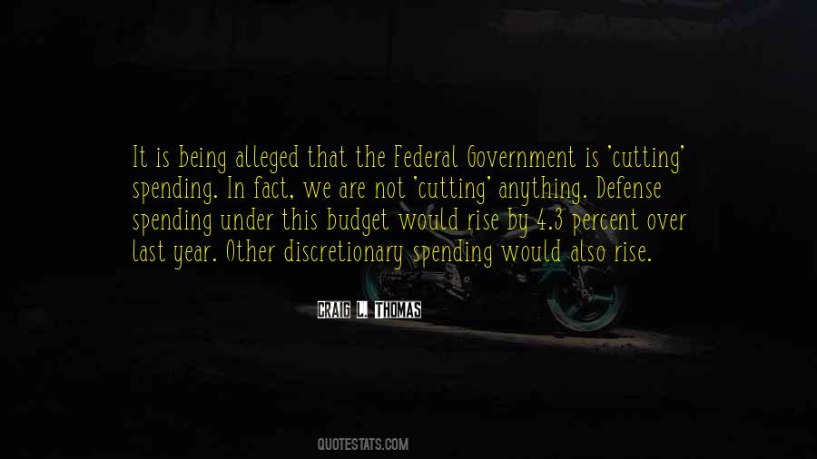 Quotes About The Federal Government #1111127
