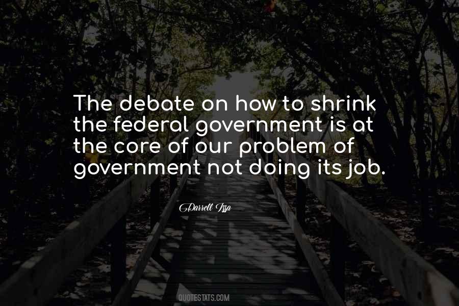 Quotes About The Federal Government #1204284