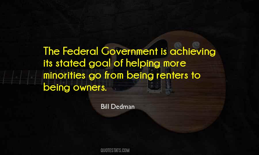 Quotes About The Federal Government #1315883