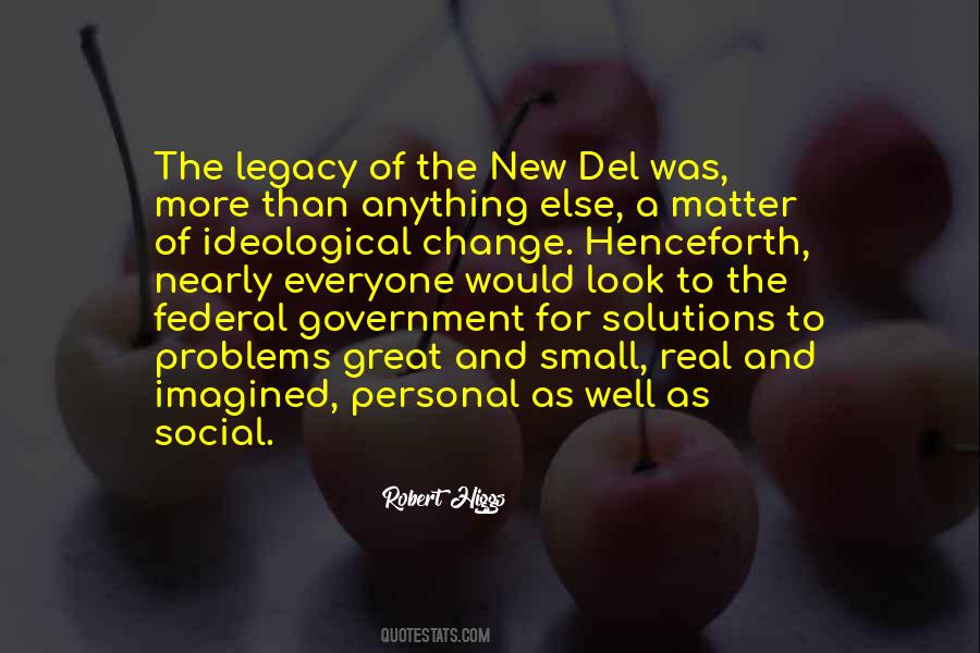 Quotes About The Federal Government #1372001