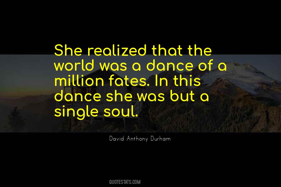 Dance Soul Quotes #1733820