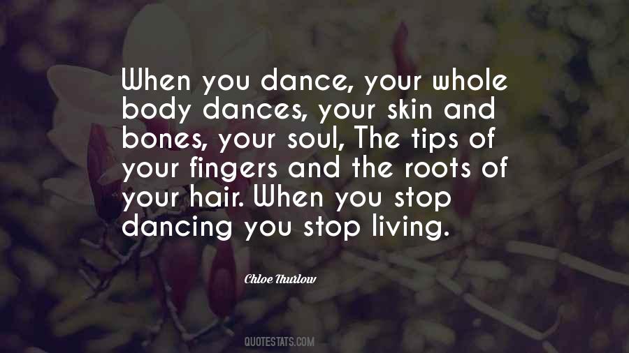 Dance Soul Quotes #572477