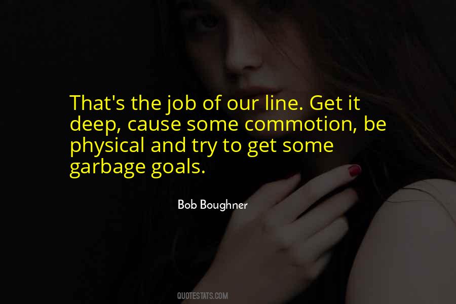 Quotes About Garbage Cannot #314204