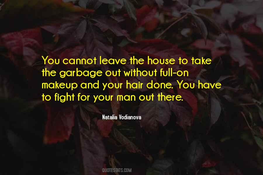 Quotes About Garbage Cannot #809760