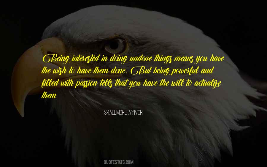 Doing With Passion Quotes #1121641