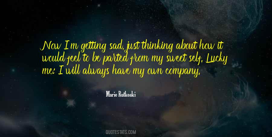 Self Sad Quotes #1716901