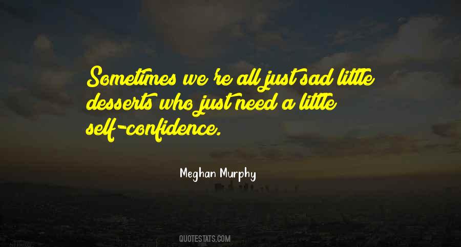 Self Sad Quotes #790939
