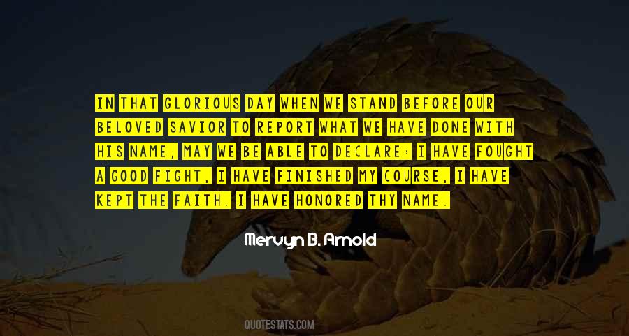 When We Fought Quotes #1054705