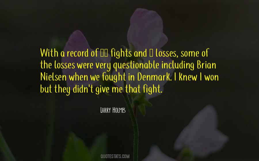 When We Fought Quotes #1073005