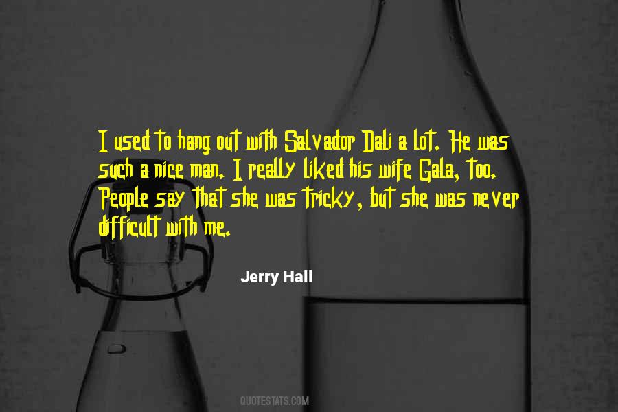 Gala Dali Quotes #1611621