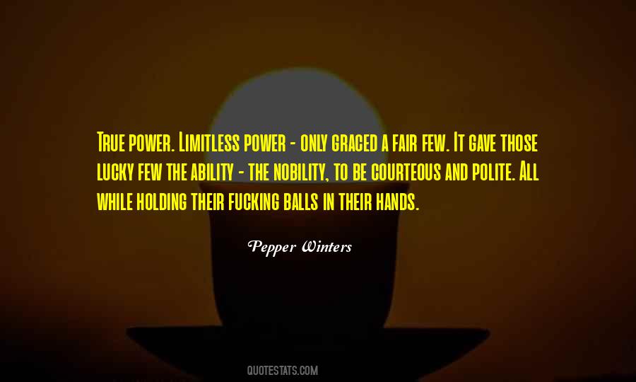 Quotes About Holding Power #543476