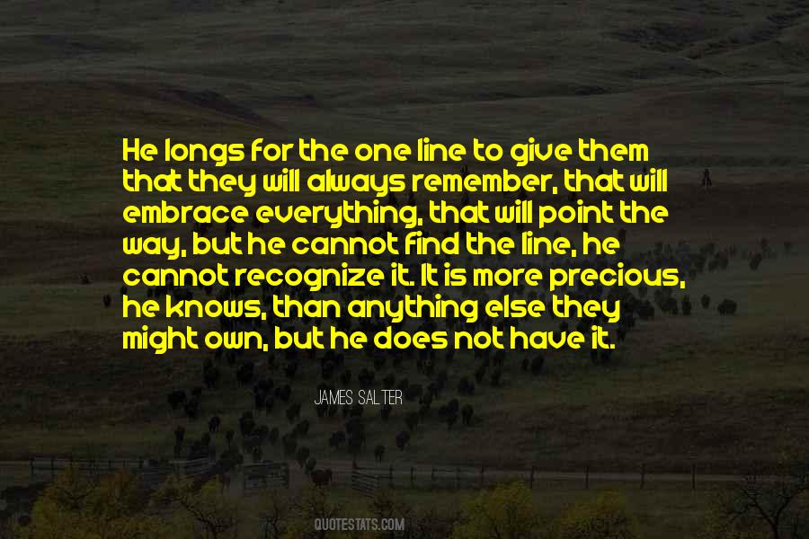 He Is Not The One Quotes #377439