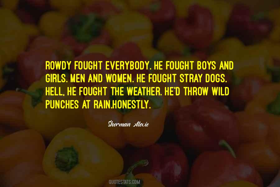 Wild Weather Quotes #1345102