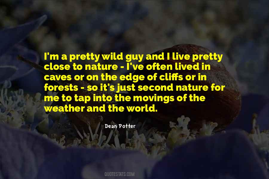 Wild Weather Quotes #1560822