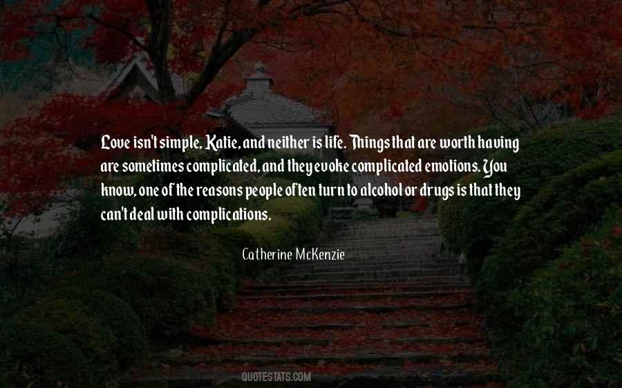 Alcohol Life Quotes #1473535