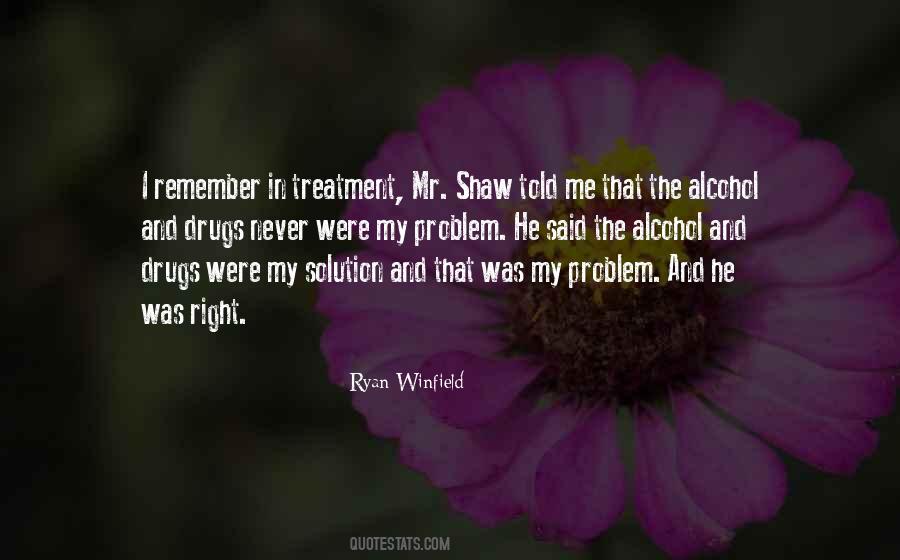Alcohol Life Quotes #1615087
