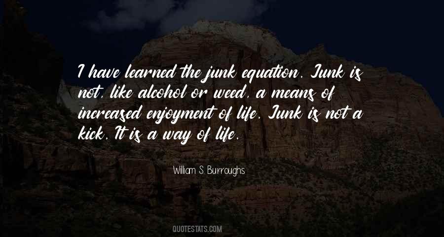 Alcohol Life Quotes #1718917