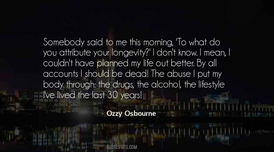 Alcohol Life Quotes #1784867