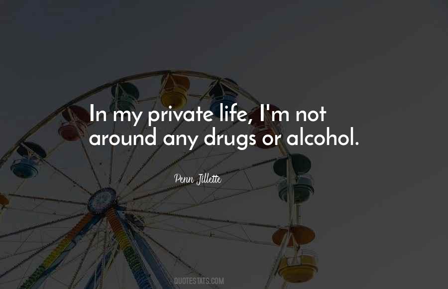 Alcohol Life Quotes #263707
