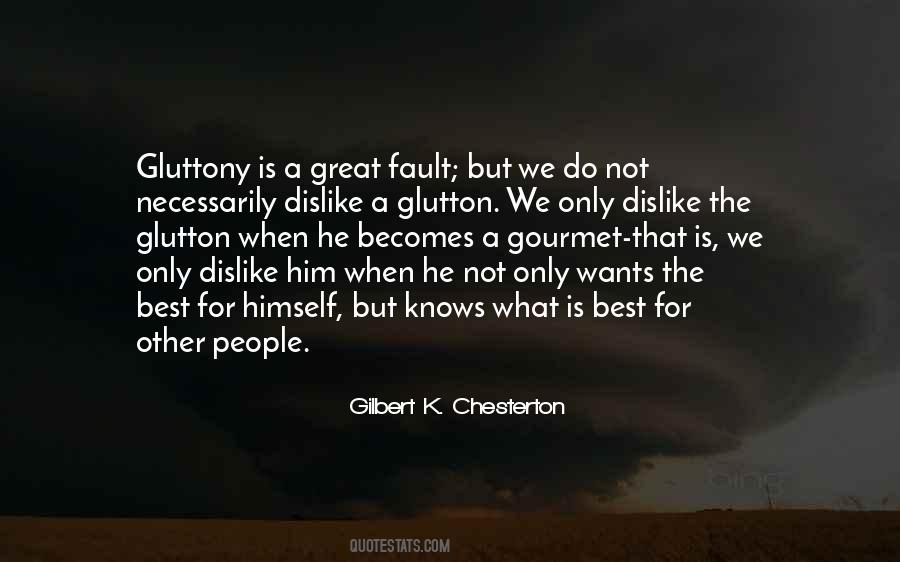 Quotes About Glutton #506686