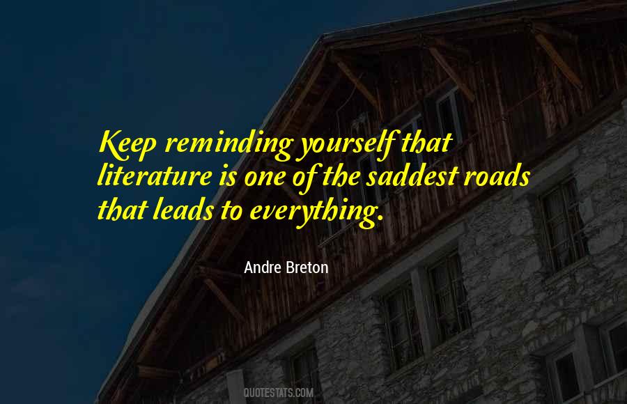 Keep Reminding Yourself Quotes #1350908