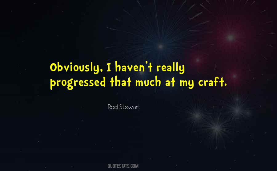 My Craft Quotes #795548