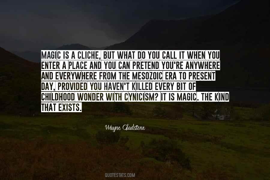 Quotes About Childhood Place #1207512