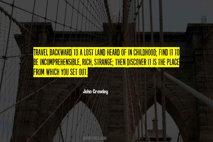 Quotes About Childhood Place #1212757