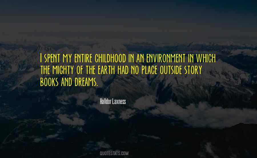 Quotes About Childhood Place #1548153