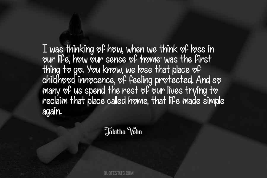 Quotes About Childhood Place #1747022