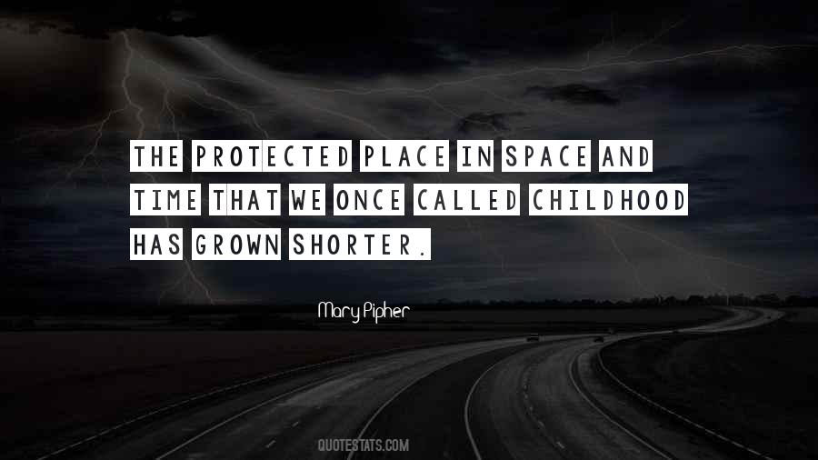 Quotes About Childhood Place #1876300