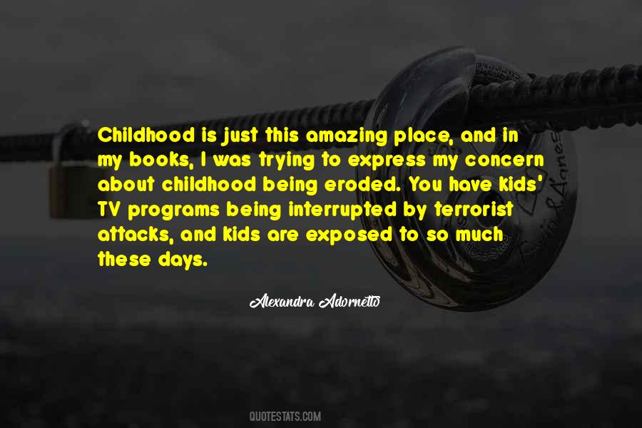Quotes About Childhood Place #448327