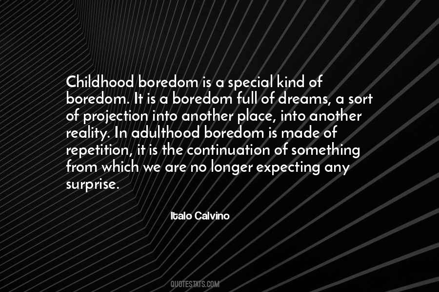 Quotes About Childhood Place #544324