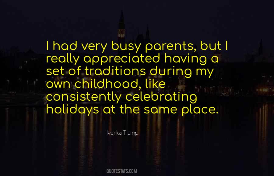 Quotes About Childhood Place #747537