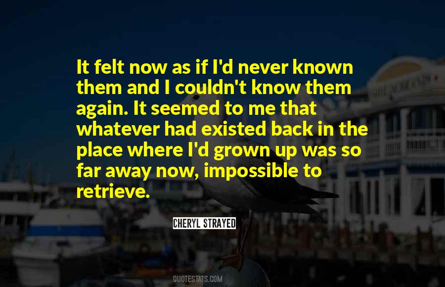 Quotes About Childhood Place #757589