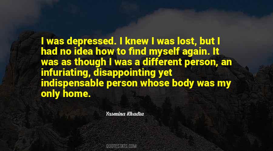 I Was Depressed Quotes #1052103