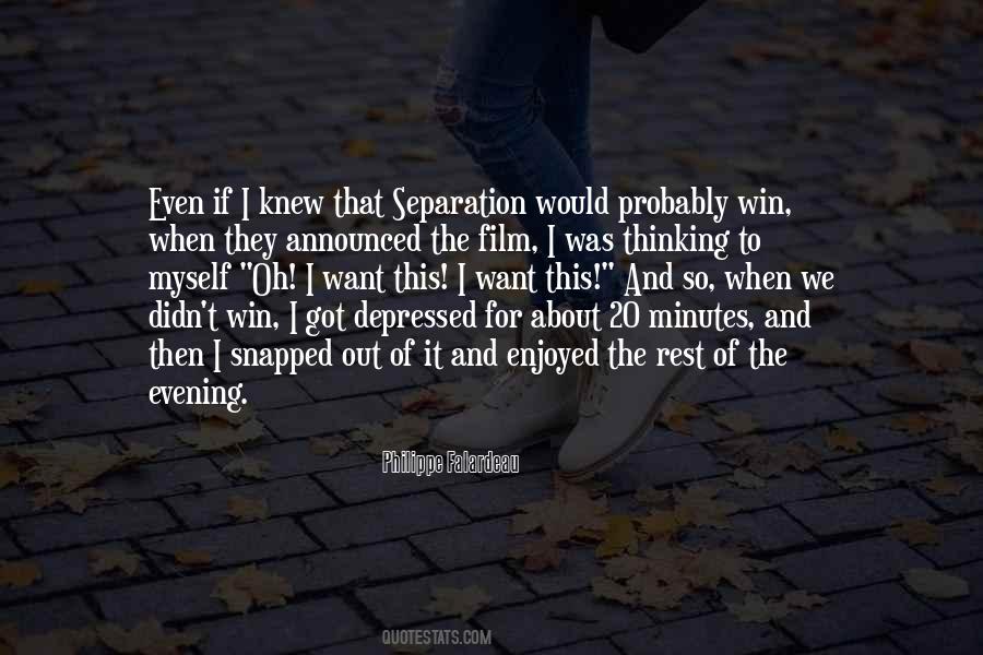 I Was Depressed Quotes #105256