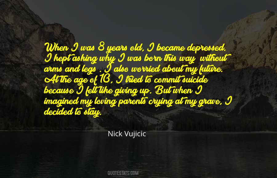I Was Depressed Quotes #123145