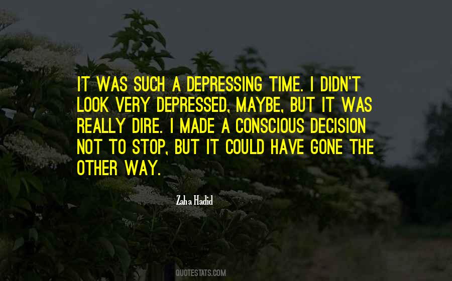 I Was Depressed Quotes #1697637