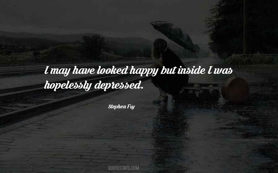 I Was Depressed Quotes #174692