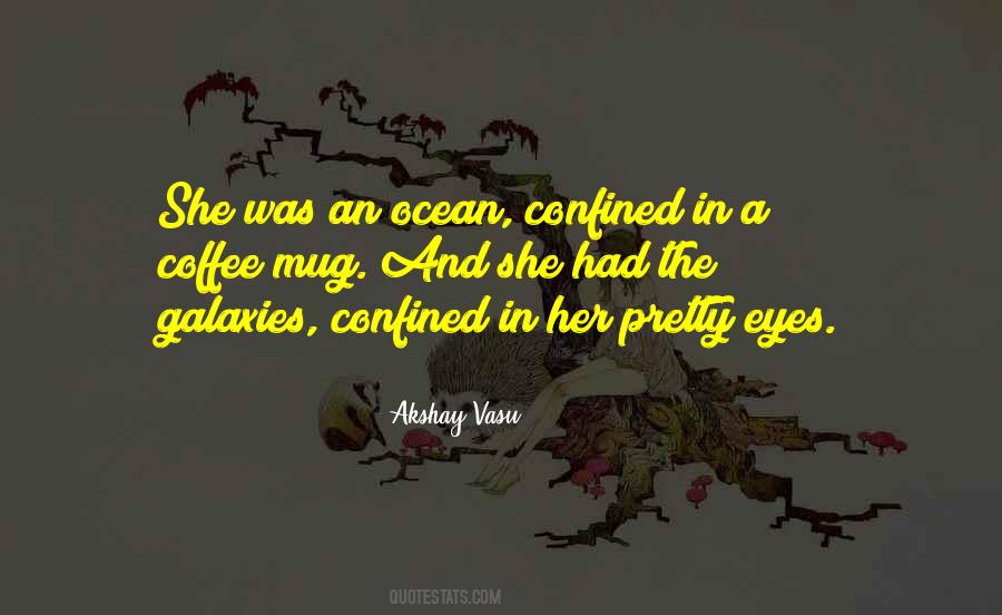 Galaxies Love Quotes #1234812