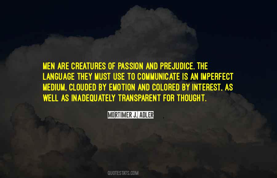 Interest And Passion Quotes #599906