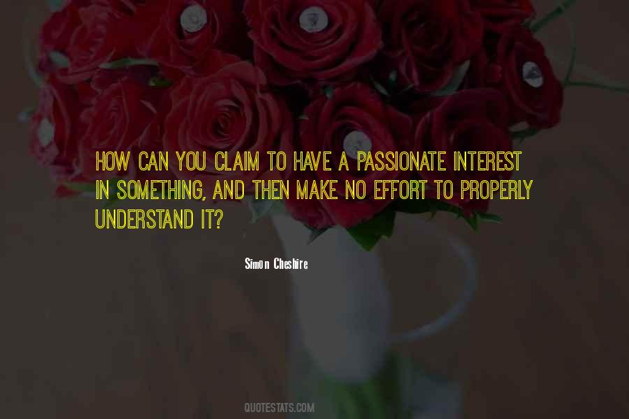 Interest And Passion Quotes #643562