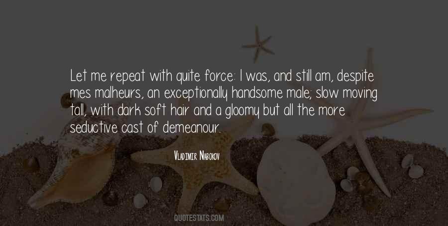 I Am Soft Quotes #1788830